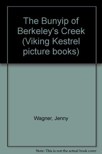Bunyip Of Berkeleys Creek 0722662645 Book Cover