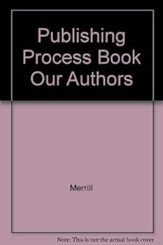 The Publishing Process: A Book Our Author