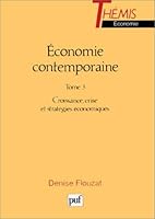 Economie contemporaine, 7e édition 213044072X Book Cover