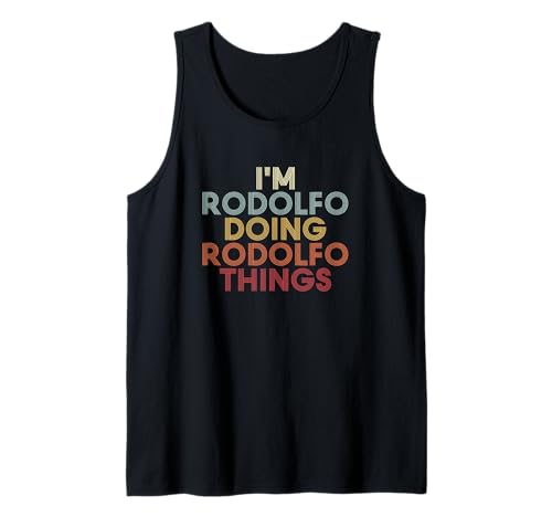 Rodolfo name I'm Rodolfo doing Rodolfo personalized name or surname for a birthday party. I'm Rodolfo doing Rodolfo name customized name custom name is funny first name retro vintage text as a fun family name last name novelty.