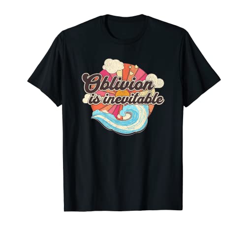 Photo de Oblivion Is Inevitable Vintage Dark Humor Happy Rainbow T-Shirt