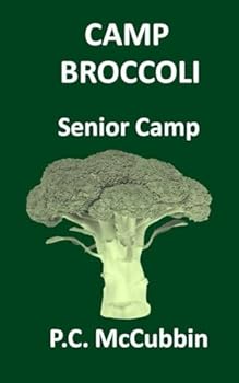 Paperback CAMP BROCCOLI Senior Camp Book