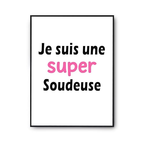Cadeau Soudeuse affiche humour pour anniversaire et célébration originale de métier
