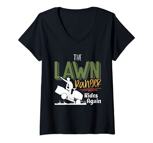 Mujer The Lawn Ranger Rides Again - Mower Mowing - Lawn Caretaker Camiseta Cuello V