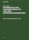 Konkursverfahren (§§ 71–238.) (Ernst Jaeger: Kommentar zur Konkursordnung und den Einführungsgesetzen)