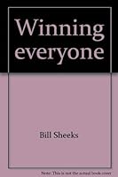 Winning everyone: A comprehensive guide to local church evangelism 0963915703 Book Cover