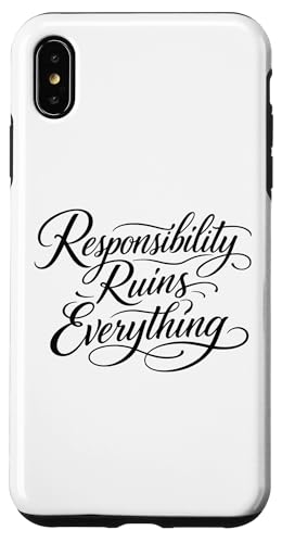 Sarcasm Responsibility Ruins Everything Funny ���f�B�[�X �X�}�z�P�[�X iPhone XS Max �p