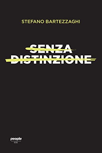 Senza distinzione: Di sesso, di razza, di lingua (Idee)