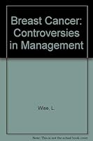 Breast Cancer: Controversies in Management 0879935626 Book Cover