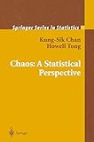 Chaos: A Statistical Perspective (Springer Series in Statistics)