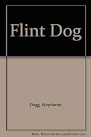 Flint Dog 1902586514 Book Cover