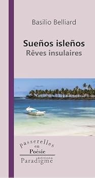 Paperback Suenos Islenos/Reves Insulaires [French] Book