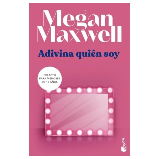 Adivina quién soy: Serie Adivina quién soy 1 (Biblioteca Megan Maxwell)
