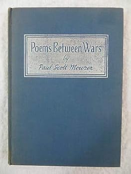 Paul Scott Mowrer POEMS BETWEEN WARS Louis Mariano 1941