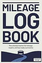 Sommario Review Libro Audiolibro Mileage Log Book for Business | Signature Edition: Complete Vehicle Mileage Log for Taxes and Business Use | Track Vehicle Mileage, Repairs, Fuel, ... Annual Summaries Included for Tax Deductions 2025