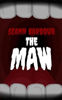 The Maw