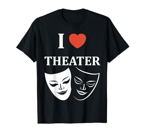 Quote actor Theater minimalist simple i love theater Camiseta
