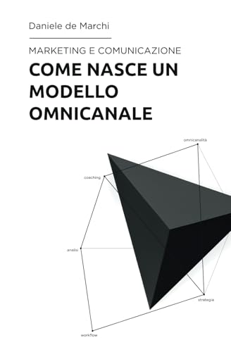 Come nasce un modello omnicanale