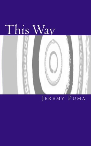 Cover of This Way: Gnosis Without "Gnosticism
