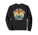 Photo Gallery just one more boat i promise felpa Photo Gallery just one more boat i promise felpa