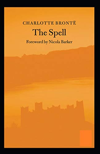 The Spell Illustrated B08BW9KK1S Book Cover