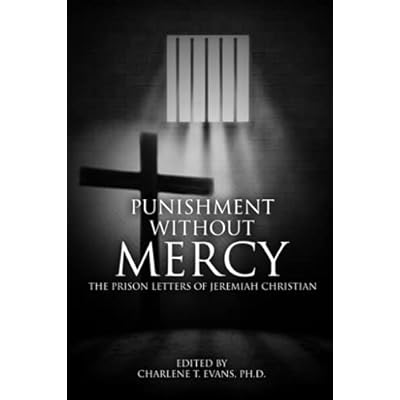 Punishment without Mercy