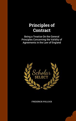 Principles of Contract: Being a Treatise on the... 1343955564 Book Cover