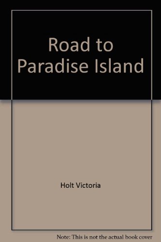 Road to Paradise Island 0449452530 Book Cover