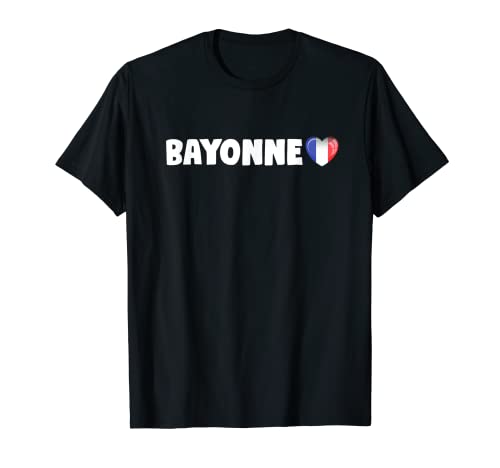 Cadeau Ville Bayonne La France Souvenir Bayonne shirt Camiseta
