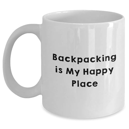 Backpacking Is My Happy Place, White Coffee Mug for Backpackers, Graduation Gifts from Friends, Gifts for Backpackers