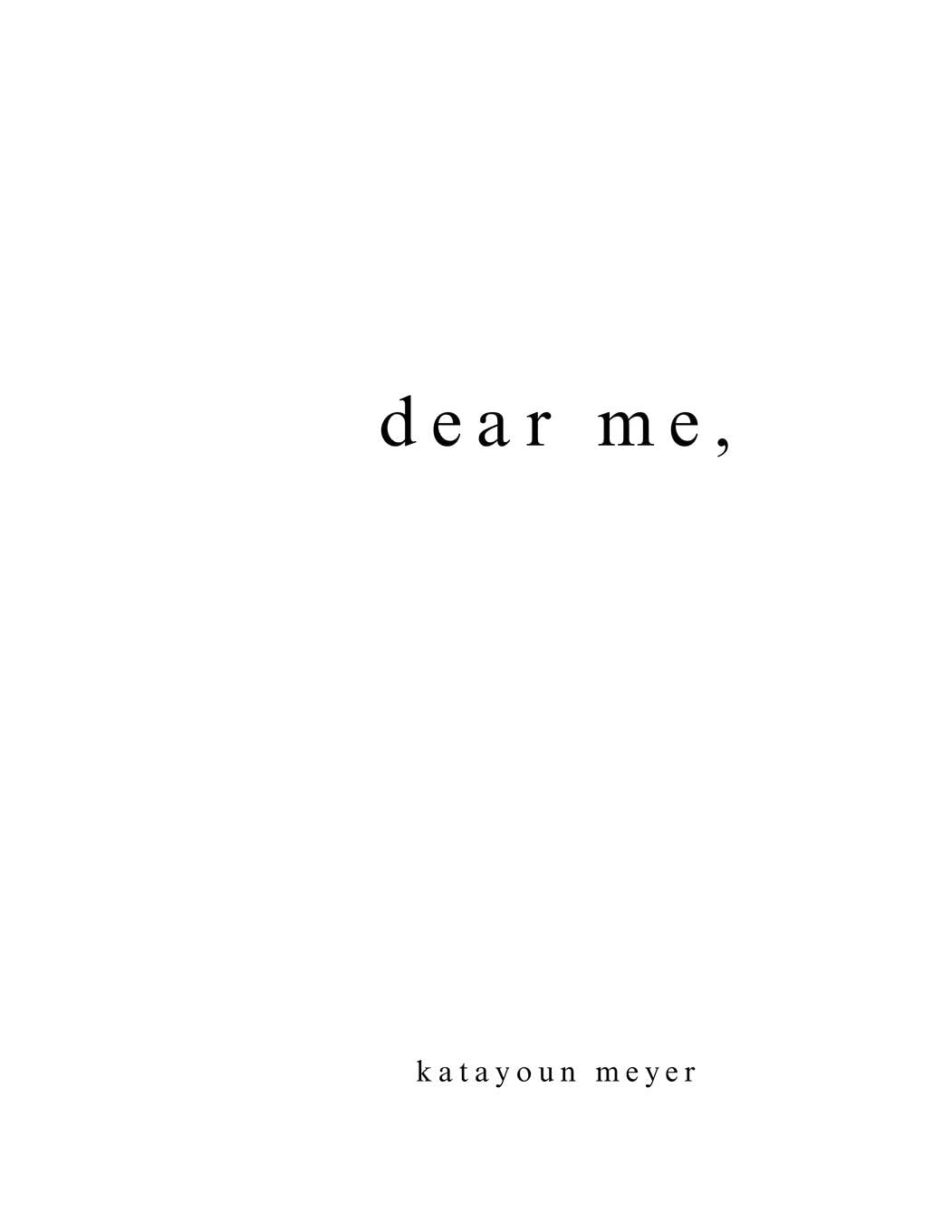dear me,