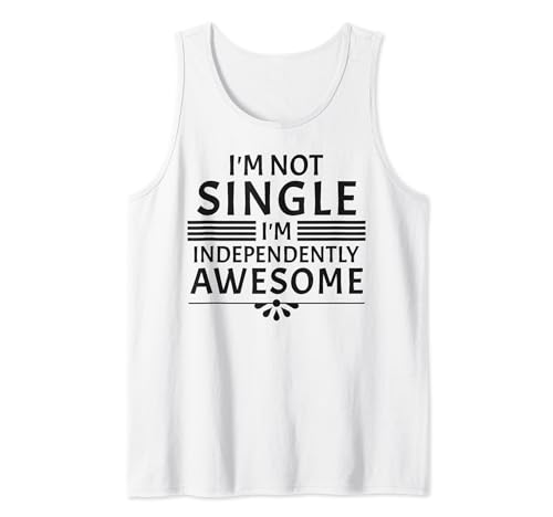 I'm Not Single Funny Anti Valentines Diciendo Break Up Camiseta sin Mangas