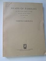 Heads of Families at the First Census of the United States Taken in the Year 1790 North Carolina. B000MRJPES Book Cover