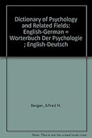 Dictionary of Psychology and Related Fields: English-German = Worterbuch Der Psychologie ; English-Deutsch 0804400431 Book Cover