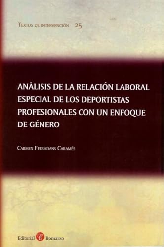 Portada de Análisis de la relación laboral especial de los deportistas profesionales con un enfoque de género