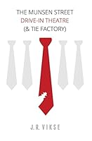 The Munsen Street Drive-In Theatre 150046547X Book Cover