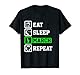 Eat Sleep Snare Drum Repeat Funny Snare Drum T-Shirt