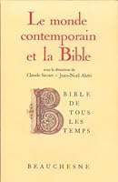Le Monde comtemporain et la Bible 2701010942 Book Cover