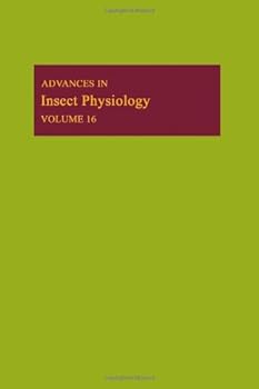 Hardcover ADVANCES IN INSECT PHYSIOLOGY VOL16 APL, Volume 16 Book