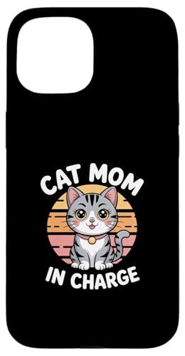 Cat Mom In Charge �X�}�z�P�[�X iPhone 15 �p