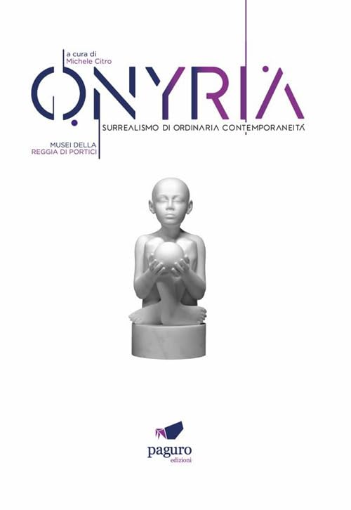 Onyria Surrealismo catalogue exposition Portici contemporain livre art illustré