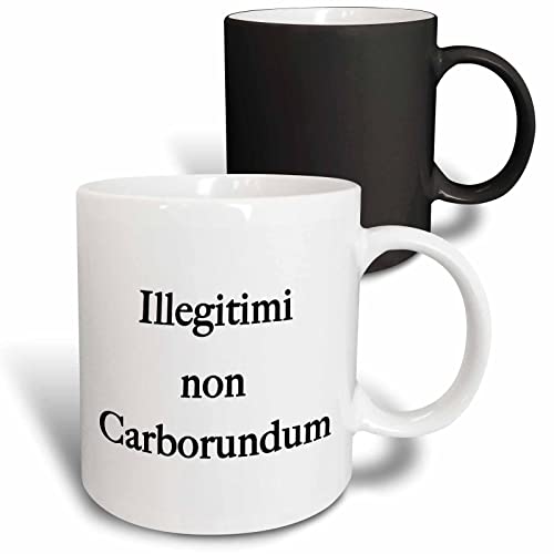 3dRose Illegitimi Non Carborundum Black 11oz Magic Transforming Mug