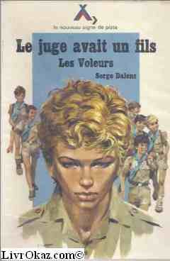 Le Juge avait un fils (Les Voleurs)