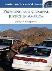 Profiling and Criminal Justice in America: A Reference Handbook book cover