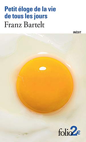 Petit éloge de la vie de tous les jours Francais PDF