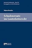Schadenersatz im Lauterkeitsrecht (Juristische Schriftenreihe)