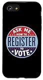 Ask Me How To Register To Vote PS