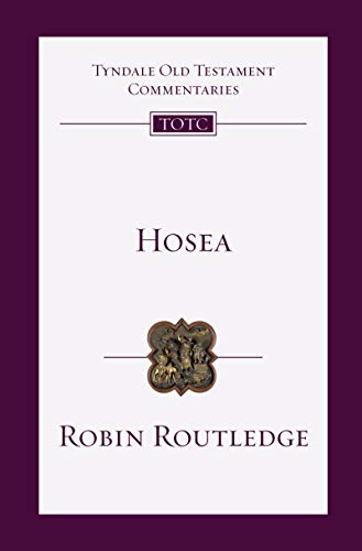 Hosea: An Introduction and Commentary (Tyndale Old Testament Commentaries Book