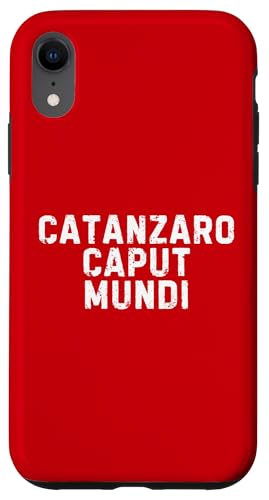 Catanzaro Caput Mundi Citta Simpatica Uomo Donna Bambino X}zP[X iPhone XR p