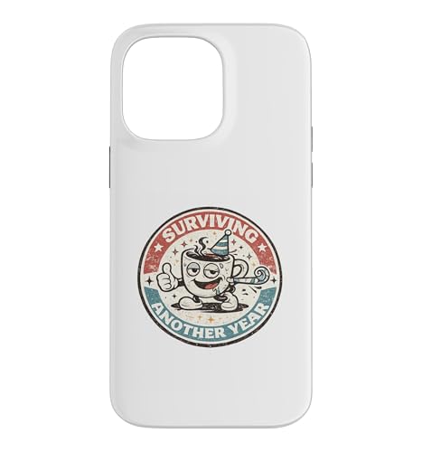 Surviving Another Year | ���g�� ��ꂽ�R�[�q�[�J�b�v �a���� �X�}�z�P�[�X iPhone 14 Pro Max �p